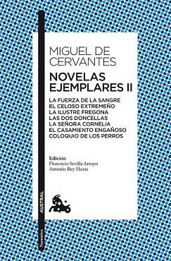 NOVELAS EJEMPLARES II | 9788467037784 | CERVANTES, MIGUEL DE  | Llibreria Drac - Llibreria d'Olot | Comprar llibres en català i castellà online