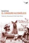 CANGURO ALCOHOLICO, EL | 9788494062742 | COOK, KENNETH | Llibreria Drac - Llibreria d'Olot | Comprar llibres en català i castellà online