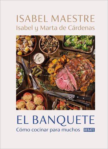 BANQUETE, EL | 9788418967153 | MAESTRE, ISABEL; DE CÁRDENAS, MARTA | Llibreria Drac - Llibreria d'Olot | Comprar llibres en català i castellà online