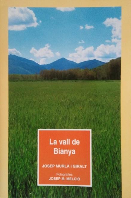 VALL DE BIANYA, LA | 9788486626211 | MURLA I GIRALT, JOSEP | Llibreria Drac - Llibreria d'Olot | Comprar llibres en català i castellà online