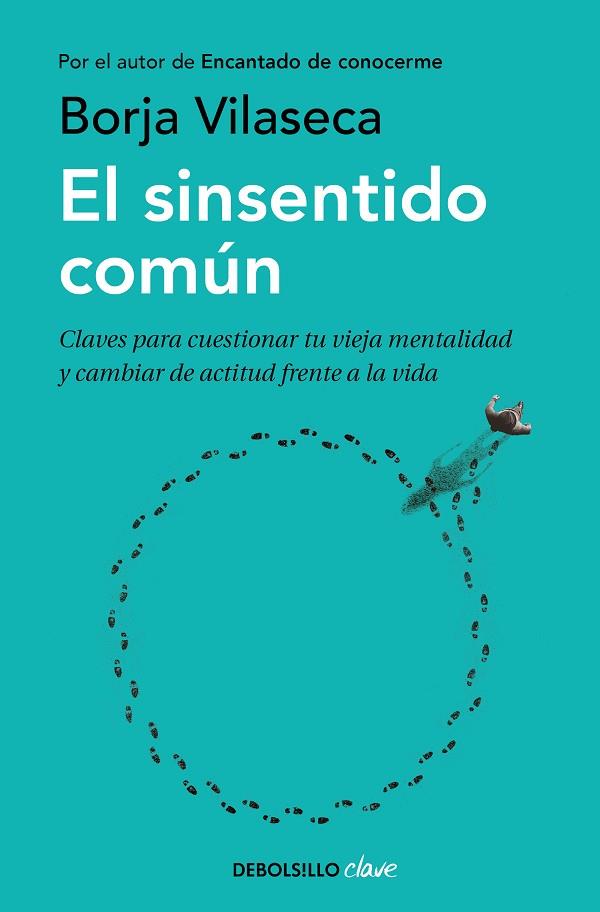 SINSENTIDO COMÚN, EL | 9788466354523 | VILASECA, BORJA | Llibreria Drac - Librería de Olot | Comprar libros en catalán y castellano online