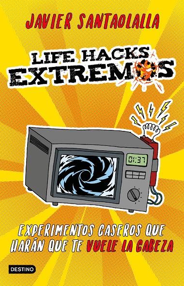 LIFE HACKS EXTREMOS | 9788408201625 | SANTAOLALLA, JAVIER | Llibreria Drac - Llibreria d'Olot | Comprar llibres en català i castellà online