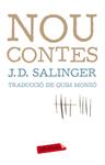 NOU CONTES | 9788499302362 | SALINGER, J. D. | Llibreria Drac - Llibreria d'Olot | Comprar llibres en català i castellà online
