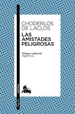 AMISTADES PELIGROSAS, LAS | 9788408164692 | DE LACLOS, CHODERLOS | Llibreria Drac - Llibreria d'Olot | Comprar llibres en català i castellà online