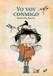 YO VOY CONMIGO | 9788415357841 | DÍAZ REGUERA, RAQUEL | Llibreria Drac - Llibreria d'Olot | Comprar llibres en català i castellà online