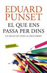 EL QUE ENS PASSA PER DINS | 9788499308159 | PUNSET, EDUARD | Llibreria Drac - Llibreria d'Olot | Comprar llibres en català i castellà online