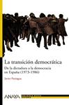 TRANSICION DEMOCRATICA, LA. 1973-1986 | 9788466763202 | PANIAGUA, JAVIER | Llibreria Drac - Llibreria d'Olot | Comprar llibres en català i castellà online