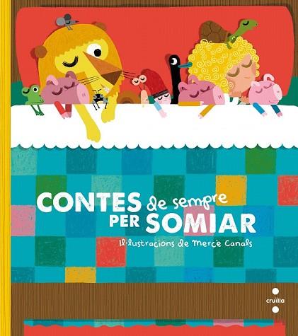CONTES DE SEMPRE PER SOMIAR | 9788466143752 | FONT, NÚRIA; PAUNER, ANNA | Llibreria Drac - Llibreria d'Olot | Comprar llibres en català i castellà online