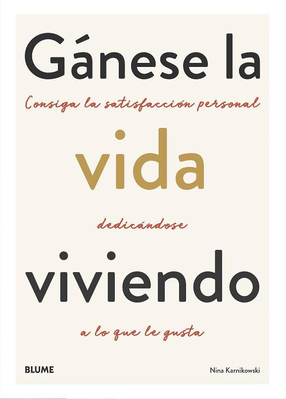 GANESE LA VIDA VIVIENDO | 9788418075117 | KARNIKOWSKI, NINA | Llibreria Drac - Llibreria d'Olot | Comprar llibres en català i castellà online