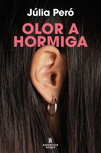 OLOR A HORMIGA | 9788419940063 | PERÓ, JÚLIA | Llibreria Drac - Llibreria d'Olot | Comprar llibres en català i castellà online