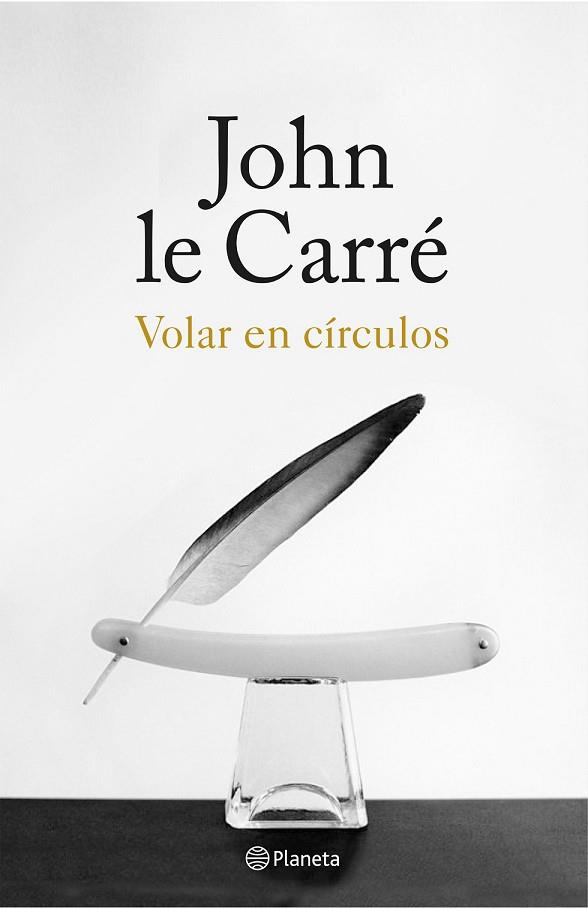 VOLAR EN CÍRCULOS | 9788408155867 | LE CARRÉ, JOHN | Llibreria Drac - Llibreria d'Olot | Comprar llibres en català i castellà online