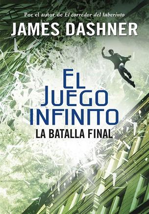 BATALLA FINAL, LA (EL JUEGO INFINITO 3) | 9788490435854 | DASHNER, JAMES | Llibreria Drac - Llibreria d'Olot | Comprar llibres en català i castellà online