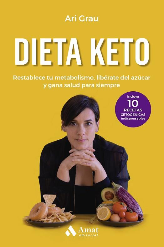 DIETA KETO | 9788419341310 | GRAU, ARIADNA | Llibreria Drac - Llibreria d'Olot | Comprar llibres en català i castellà online
