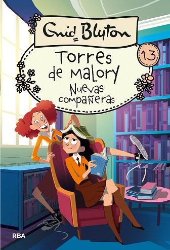 TORRES DE MALORY 13. NUEVAS COMPAÑERAS | 9788427219601 | BLYTON, ENID | Llibreria Drac - Librería de Olot | Comprar libros en catalán y castellano online