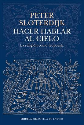HACER HABLAR AL CIELO | 9788419207449 | SLOTERDIJK, PETER | Llibreria Drac - Llibreria d'Olot | Comprar llibres en català i castellà online