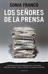 SEÑORES DE LA PRENSA, LOS | 9788415320081 | FRANCO, SONIA | Llibreria Drac - Llibreria d'Olot | Comprar llibres en català i castellà online