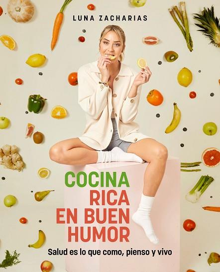 COCINA RICA CON BUEN HUMOR | 9788418820441 | ZACHARIAS, LUNA | Llibreria Drac - Llibreria d'Olot | Comprar llibres en català i castellà online