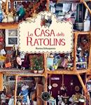 CASA DELS RATOLINS, LA (SAM I LA JULIA) | 9788416290352 | SCHAAPMAN, KARINA | Llibreria Drac - Librería de Olot | Comprar libros en catalán y castellano online
