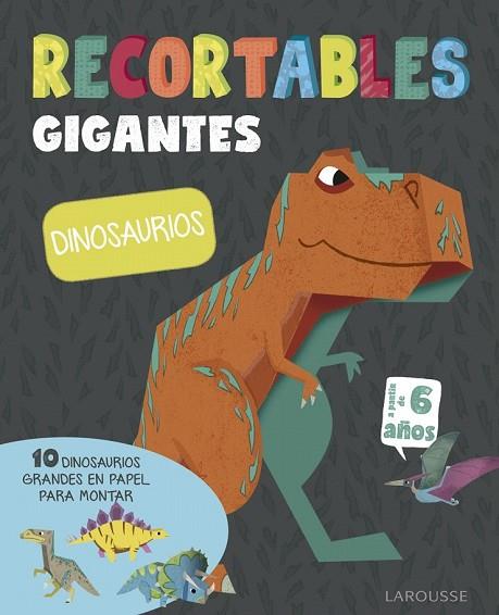 RECORTABLES GIGANTES. DINOSAURIOS | 9788416984770 | VV.AA. | Llibreria Drac - Llibreria d'Olot | Comprar llibres en català i castellà online