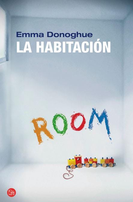 HABITACION, LA | 9788466319539 | DONOGHUE, EMMA | Llibreria Drac - Llibreria d'Olot | Comprar llibres en català i castellà online