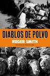 DIABLOS DE POLVO | 9788493686475 | SMITH, ROGER | Llibreria Drac - Llibreria d'Olot | Comprar llibres en català i castellà online