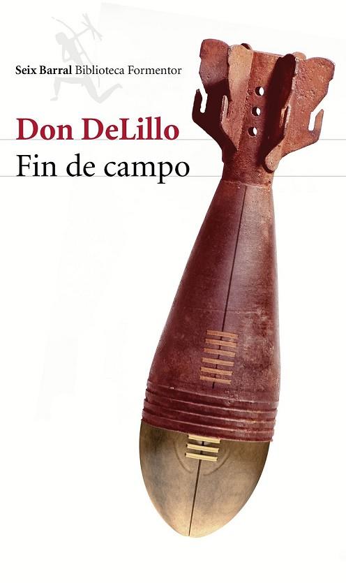 FIN DE CAMPO | 9788432225208 | DELILLO, DON | Llibreria Drac - Llibreria d'Olot | Comprar llibres en català i castellà online