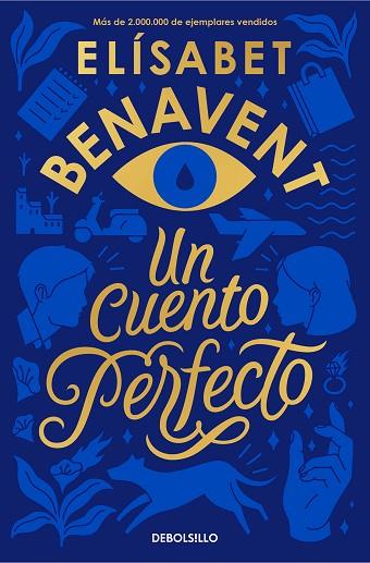 CUENTO PERFECTO, UN | 9788466354813 | BENAVENT, ELÍSABET | Llibreria Drac - Llibreria d'Olot | Comprar llibres en català i castellà online