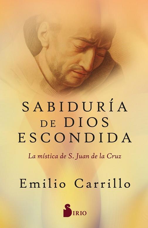SABIDURÍA DE DIOS ESCONDIDA | 9788418531804 | CARRILLO, EMILIO | Llibreria Drac - Llibreria d'Olot | Comprar llibres en català i castellà online