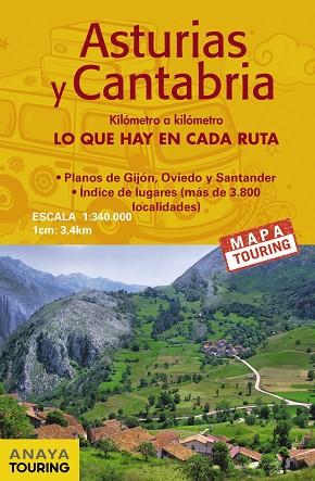 MAPA ASTURIAS Y CANTABRIA (DESPLEGABLE), ESCALA 1:340.000 | 9788491582960 | ANAYA TOURING | Llibreria Drac - Llibreria d'Olot | Comprar llibres en català i castellà online
