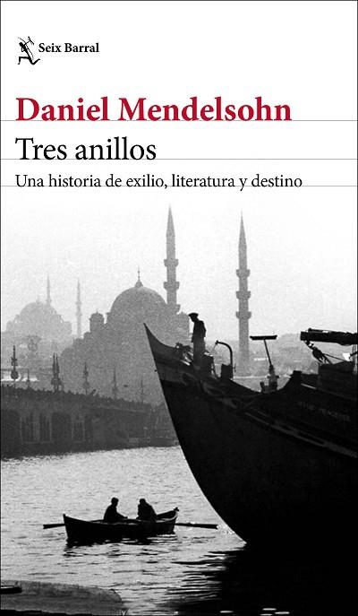 TRES ANILLOS | 9788432239069 | MENDELSOHN, DANIEL | Llibreria Drac - Llibreria d'Olot | Comprar llibres en català i castellà online
