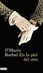 EN LA PIEL DEL OTRO | 9788423348459 | BARBAL, MARIA | Llibreria Drac - Librería de Olot | Comprar libros en catalán y castellano online