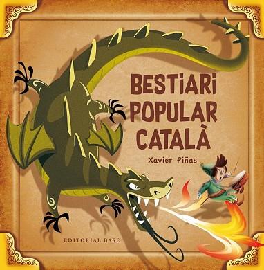 BESTIARI POPULAR CATALÀ | 9788417183110 | PIÑAS, XAVIER | Llibreria Drac - Llibreria d'Olot | Comprar llibres en català i castellà online