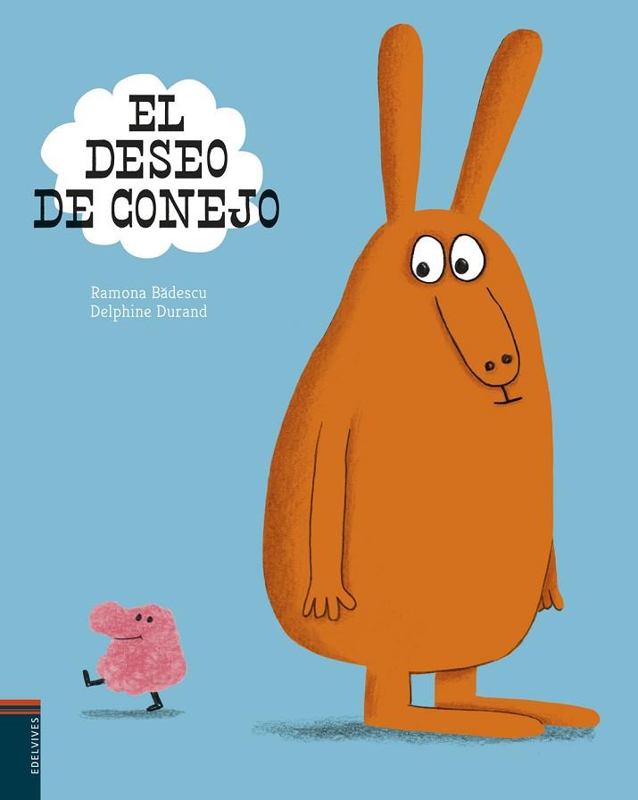 DESEO DE CONEJO, EL | 9788414010808 | BADESCU, RAMONA | Llibreria Drac - Llibreria d'Olot | Comprar llibres en català i castellà online