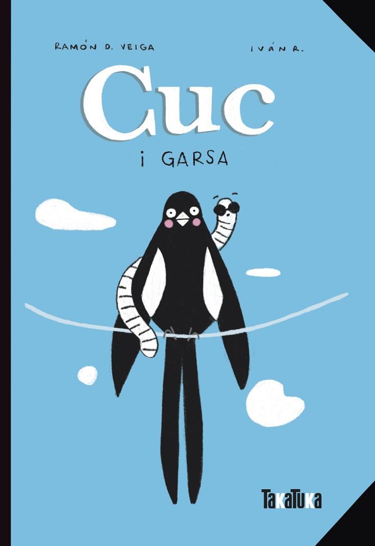 CUC I GARSA | 9788418821301 | VEIGA, RAMÓN D. | Llibreria Drac - Llibreria d'Olot | Comprar llibres en català i castellà online