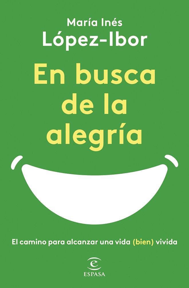 EN BUSCA DE LA ALEGRÍA | 9788467065497 | LÓPEZ-IBOR, MARÍA INÉS | Llibreria Drac - Llibreria d'Olot | Comprar llibres en català i castellà online