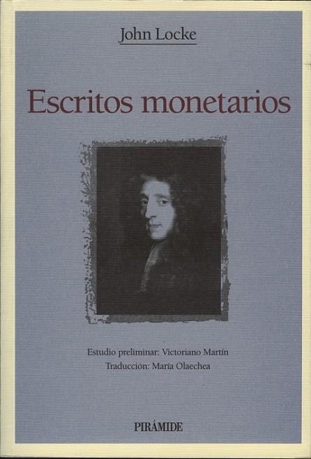 ESCRITOS MONETARIOS | 9788436812954 | LOCKE, JOHN | Llibreria Drac - Llibreria d'Olot | Comprar llibres en català i castellà online