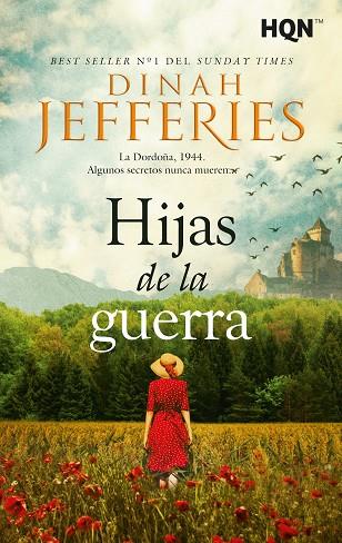 HIJAS DE LA GUERRA | 9788411807128 | JEFFERIES, DINAH | Llibreria Drac - Llibreria d'Olot | Comprar llibres en català i castellà online