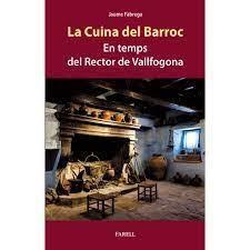 CUINA DEL BARROC, LA | 9788417116767 | FABREGA, JAUME | Llibreria Drac - Llibreria d'Olot | Comprar llibres en català i castellà online