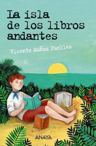 ISLA DE LOS LIBROS ANDANTES, LA | 9788469836217 | MUÑOZ, VICENTE | Llibreria Drac - Llibreria d'Olot | Comprar llibres en català i castellà online