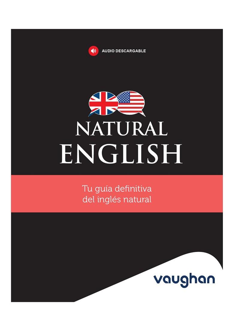 NATURAL ENGLISH | 9788419054159 | HOLLIDAY, XIMENA | Llibreria Drac - Librería de Olot | Comprar libros en catalán y castellano online