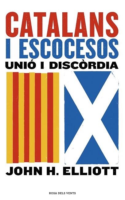 CATALANS I ESCOCESOS | 9788416930852 | ELLIOTT, JOHN H. | Llibreria Drac - Librería de Olot | Comprar libros en catalán y castellano online