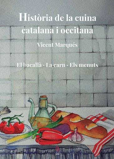 HISTÒRIA DE LA CUINA CATALANA I OCCITANA. VOLUM 5 | 9788412574708 | MARQUÉS, VICENT | Llibreria Drac - Llibreria d'Olot | Comprar llibres en català i castellà online