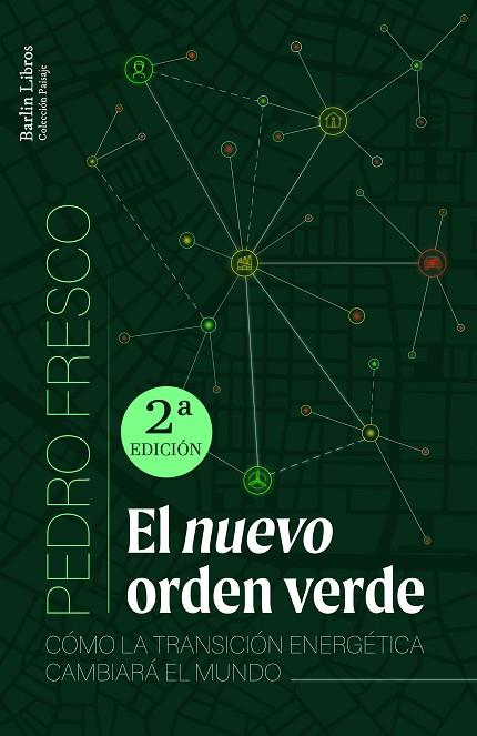 NUEVO ORDEN VERDE, EL - 2023 | 9788412576344 | FRESCO, PEDRO | Llibreria Drac - Llibreria d'Olot | Comprar llibres en català i castellà online