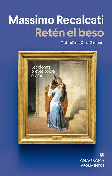RETÉN EL BESO | 9788433904980 | RECALCATI, MASSIMO | Llibreria Drac - Llibreria d'Olot | Comprar llibres en català i castellà online