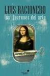 TIBURONES DEL ARTE, LOS | 9788416128426 | RACIONERO, LUIS | Llibreria Drac - Llibreria d'Olot | Comprar llibres en català i castellà online