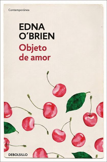 OBJETO DE AMOR | 9788466346610 | O'BRIEN, EDNA | Llibreria Drac - Llibreria d'Olot | Comprar llibres en català i castellà online