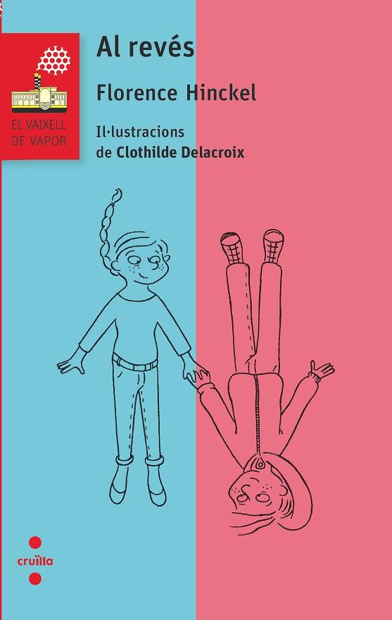 AL REVES (VAIXELL DE VAPOR VERMELLA) | 9788466153003 | HINCKEL, FLORENCE | Llibreria Drac - Llibreria d'Olot | Comprar llibres en català i castellà online