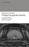 TRILOGÍA LAS GRANDES FAMILIAS | 9788492663354 | DRUON, MAURICE | Llibreria Drac - Llibreria d'Olot | Comprar llibres en català i castellà online