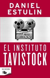 INSTITUTO TAVISTOCK, EL | 9788498727869 | ESTULIN, DANIEL | Llibreria Drac - Llibreria d'Olot | Comprar llibres en català i castellà online