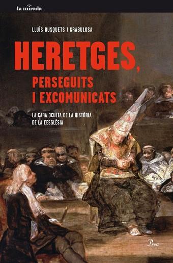 HERETGES, PERSEGUITS I EXCOMUNICATS | 9788475885179 | BUSQUETS GRABULOSA, LLUIS | Llibreria Drac - Llibreria d'Olot | Comprar llibres en català i castellà online
